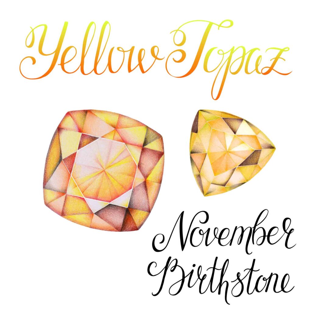 Topaz is the yellow birthstone of November